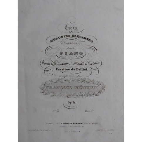 HÜNTEN François Cavatine de Bellini op 51 No 3 Piano ca1833
