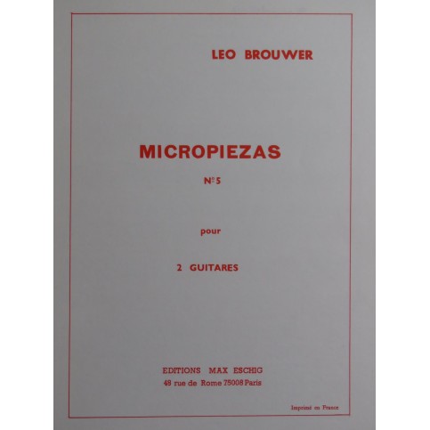 BROUWER Léo Micropiezas No 5 pour 2 Guitares 1985
