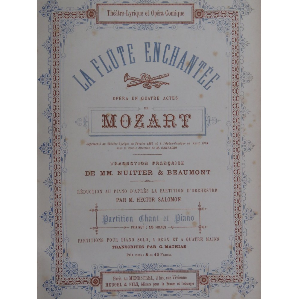 MOZART W. A. La Flûte Enchantée Opéra ﻿Chant Piano XIXe