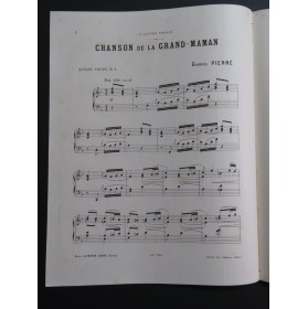 PIERNÉ Gabriel Chanson de la Grand-Maman Piano ca1886