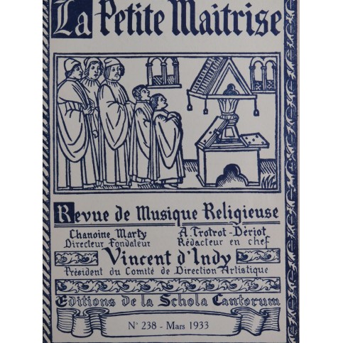 La Petite Maîtrise No 238 Mozart Ladmirault Vidal Chant Orgue 1933
