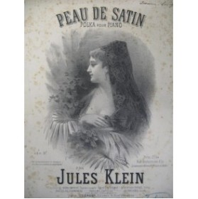KLEIN Jules Peau de Satin Piano XIXe