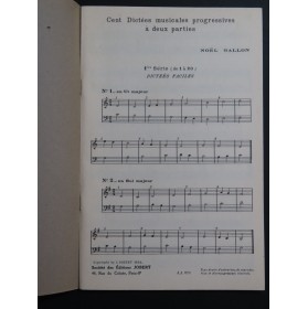 NOËL-GALLON Cours Complet de Dictée Musicale 100 Dictées 2 parties 1969