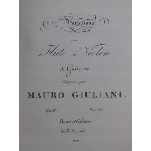 GIULIANI Mauro Six Variations op 81 Flûte ou Violon Guitare 1987