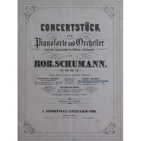 SCHUMANN Robert Concertstück op 86 Piano ca1862