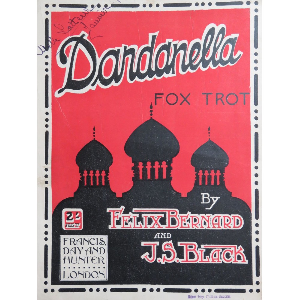 BERNARD Félix BLACK Johnny S. Dardanella Piano 1919