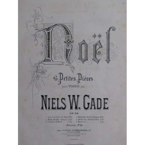 GADE Niels W. Noël 6 Petites Pièces Piano XIXe