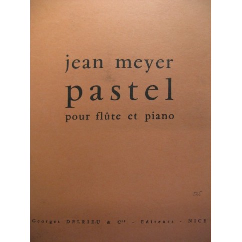 MEYER Jean Pastel Flûte Piano