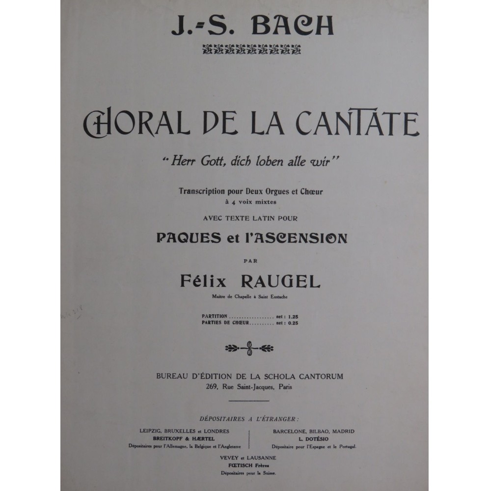 BACH J. S. Choral Cantate Herr Gott Chant 2 Orgues