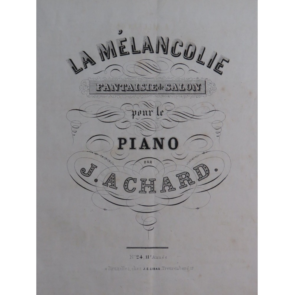 ACHARD J. La Mélancolie Piano XIXe siècle