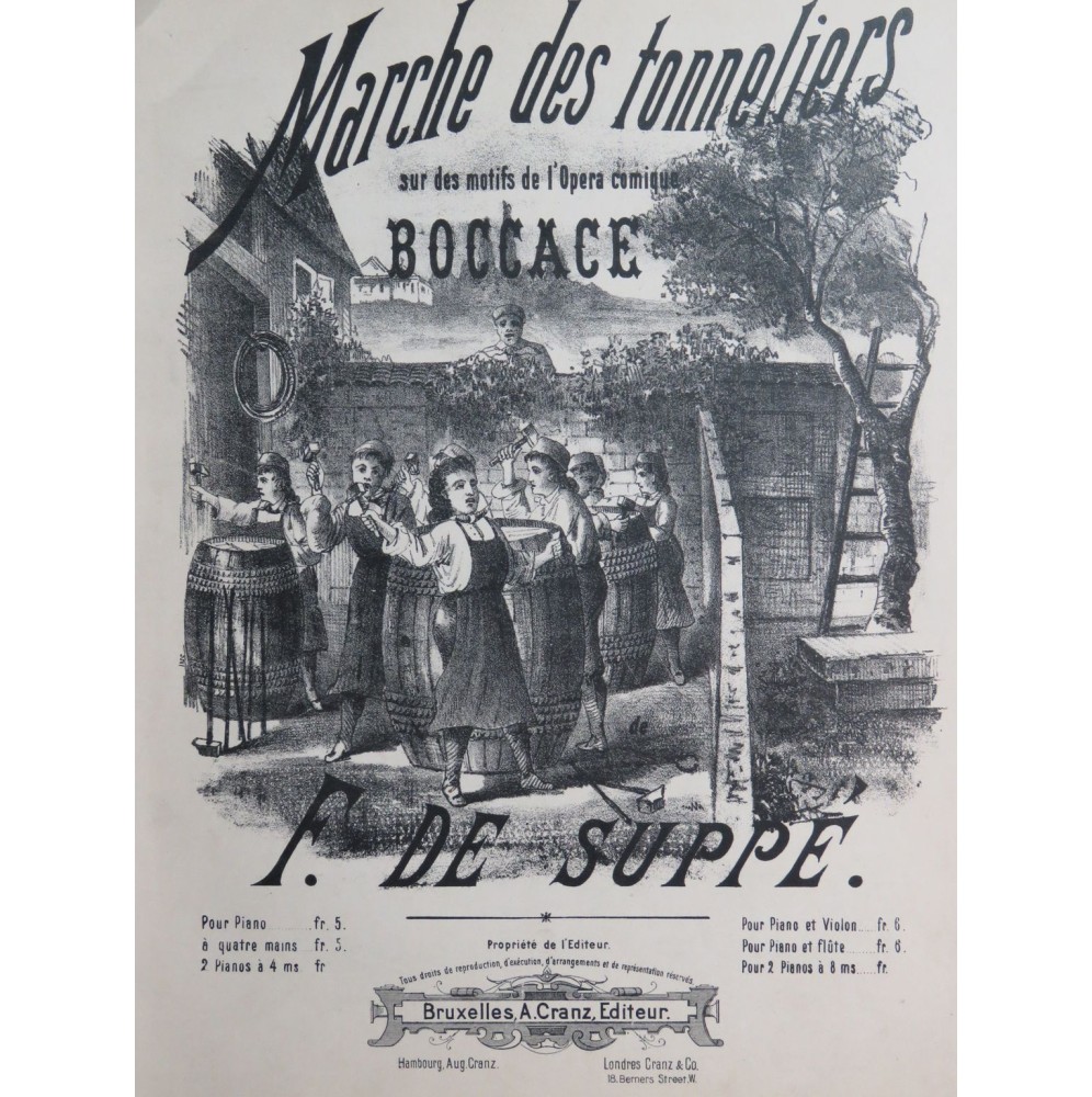 DE SUPPÉ F. Marche des Tonneliers Piano ca1885