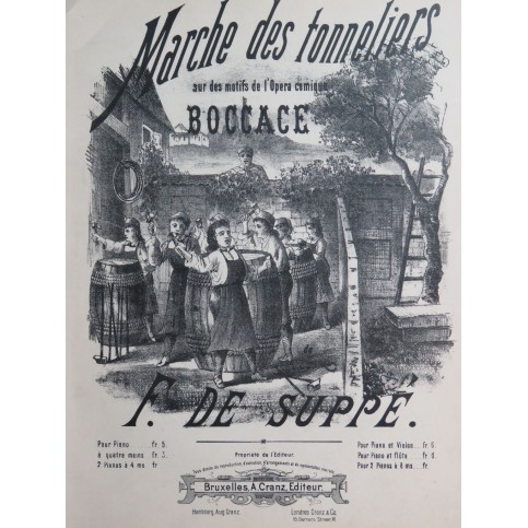 DE SUPPÉ F. Marche des Tonneliers Piano ca1885
