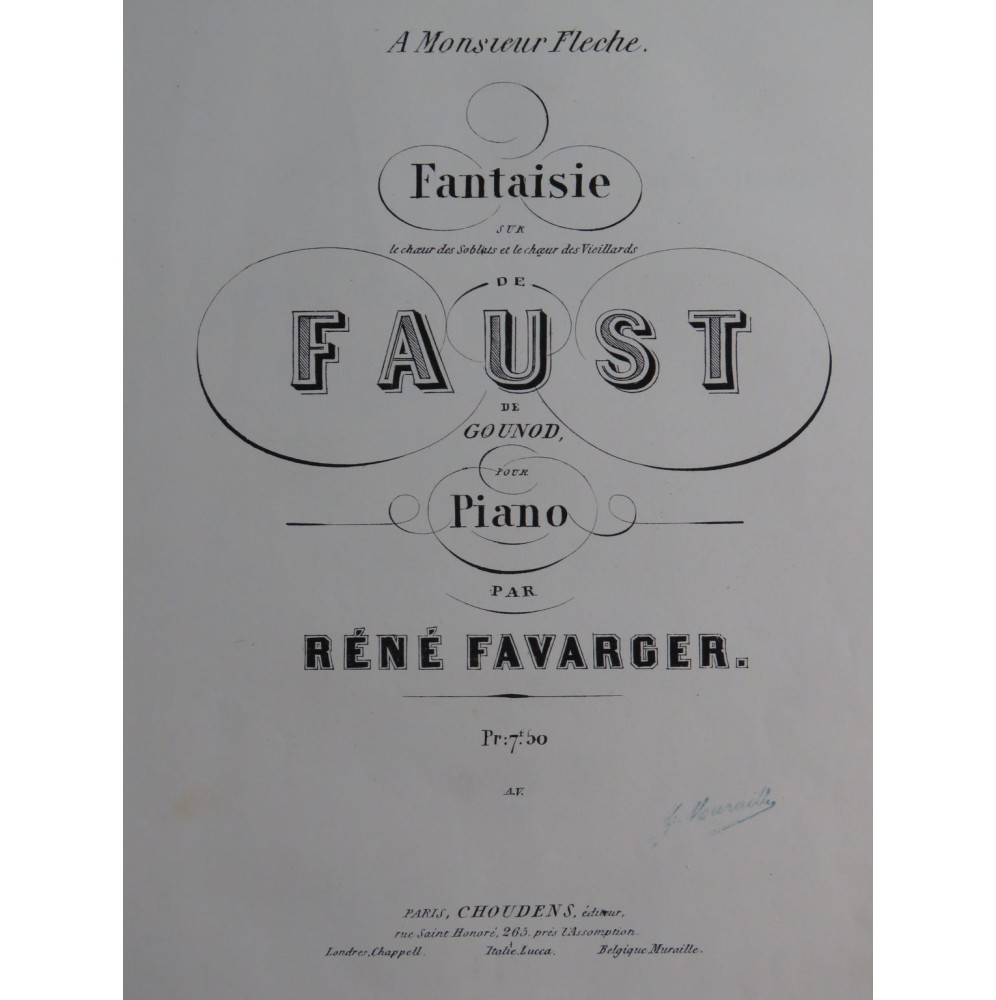 FAVARGER René Fantaisie sur Faust de Gounod Piano ca1863
