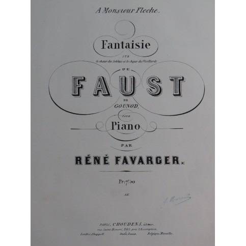 FAVARGER René Fantaisie sur Faust de Gounod Piano ca1863