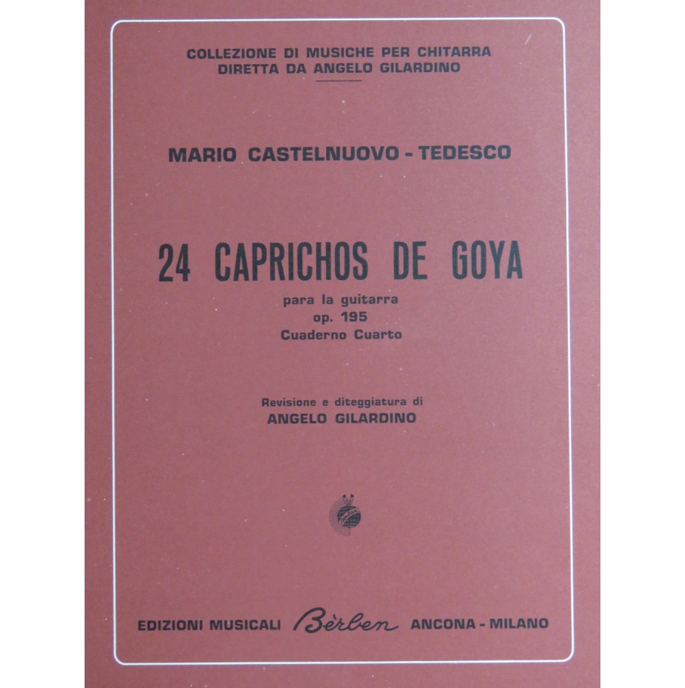 CASTELNUOVO-TEDESCO Mario Caprichos de Goya No 19 à 24 op 195 Guitare 1971