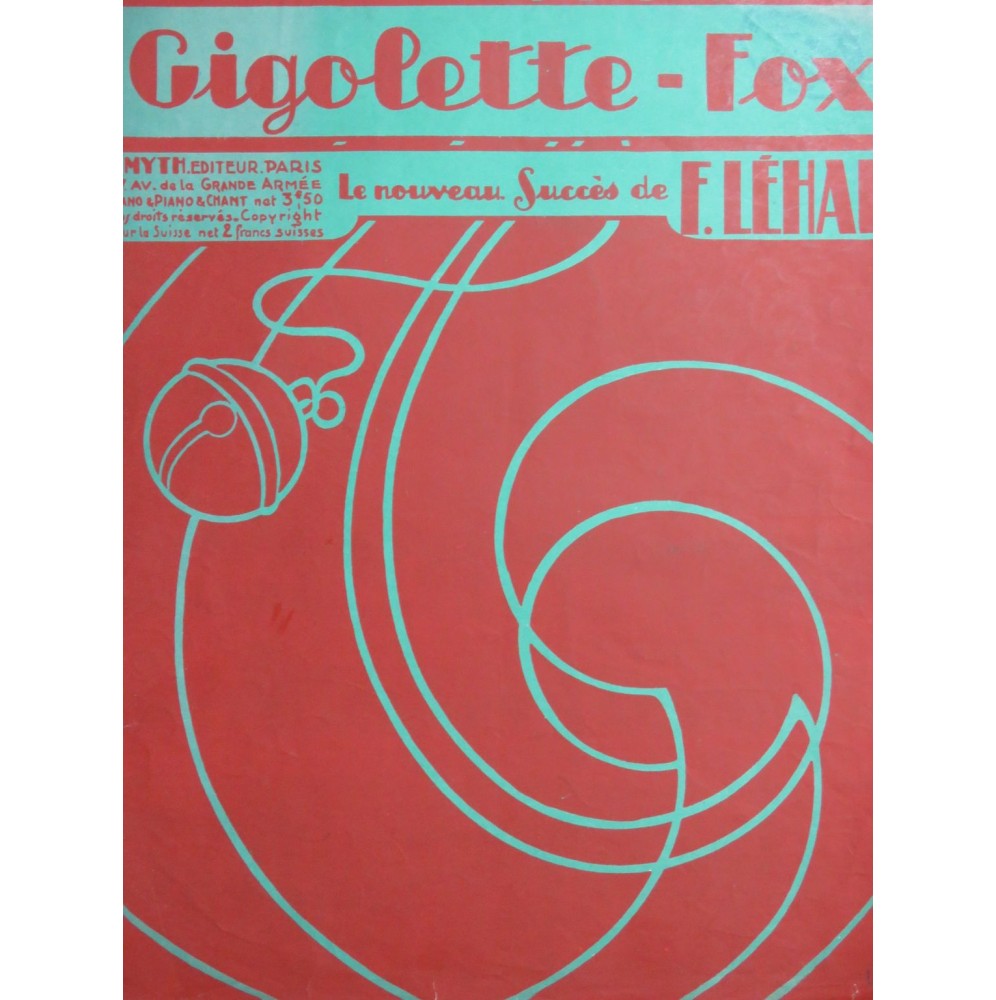 LÉHAR Franz Gigolette Piano 1922