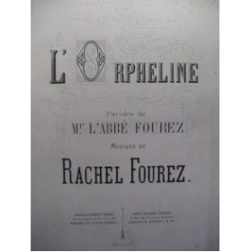 FOUREZ Rachel L'Orpheline Chant Piano XIXe