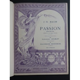 BACH J. S. Passion selon Saint-Jean Oratorio Chant Piano ca1900