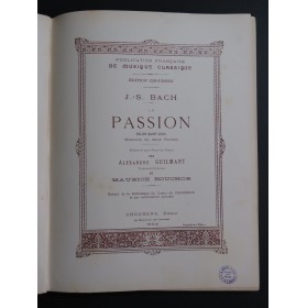 BACH J. S. Passion selon Saint-Jean Oratorio Chant Piano ca1900