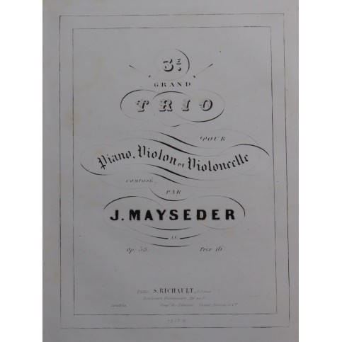 MAYSEDER Joseph Grand Trio No 3 op 58 Piano ca1845