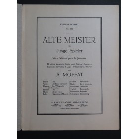 MOFFAT A. Alte Meister für Junge Spieler Piano Violon