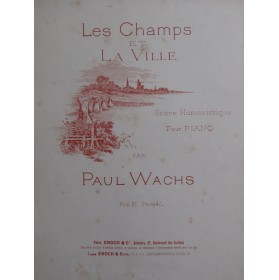 WACHS Paul Les Champs et la...
