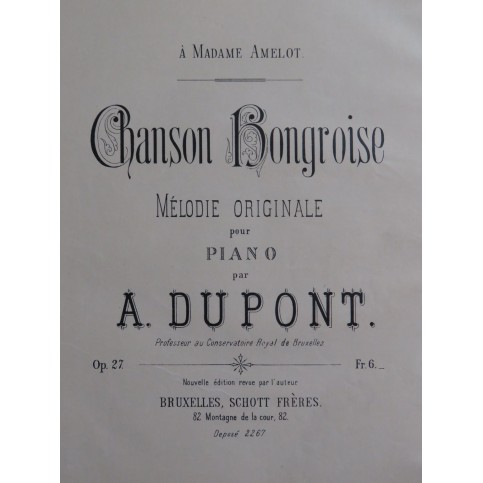DUPONT Auguste Chanson Hongroise op 27 Piano ca1880