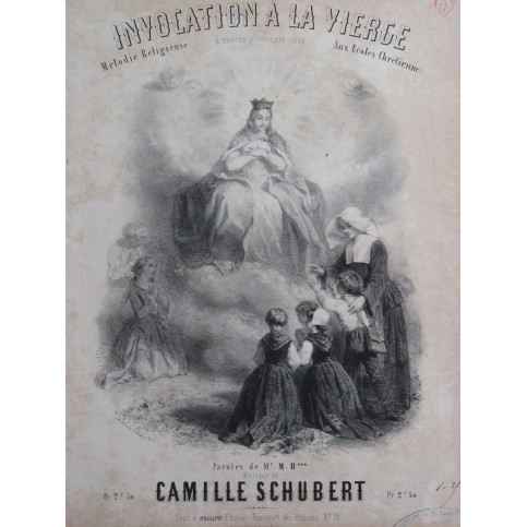 SCHUBERT Camille Invocation à la Vierge Chant Piano ca1855