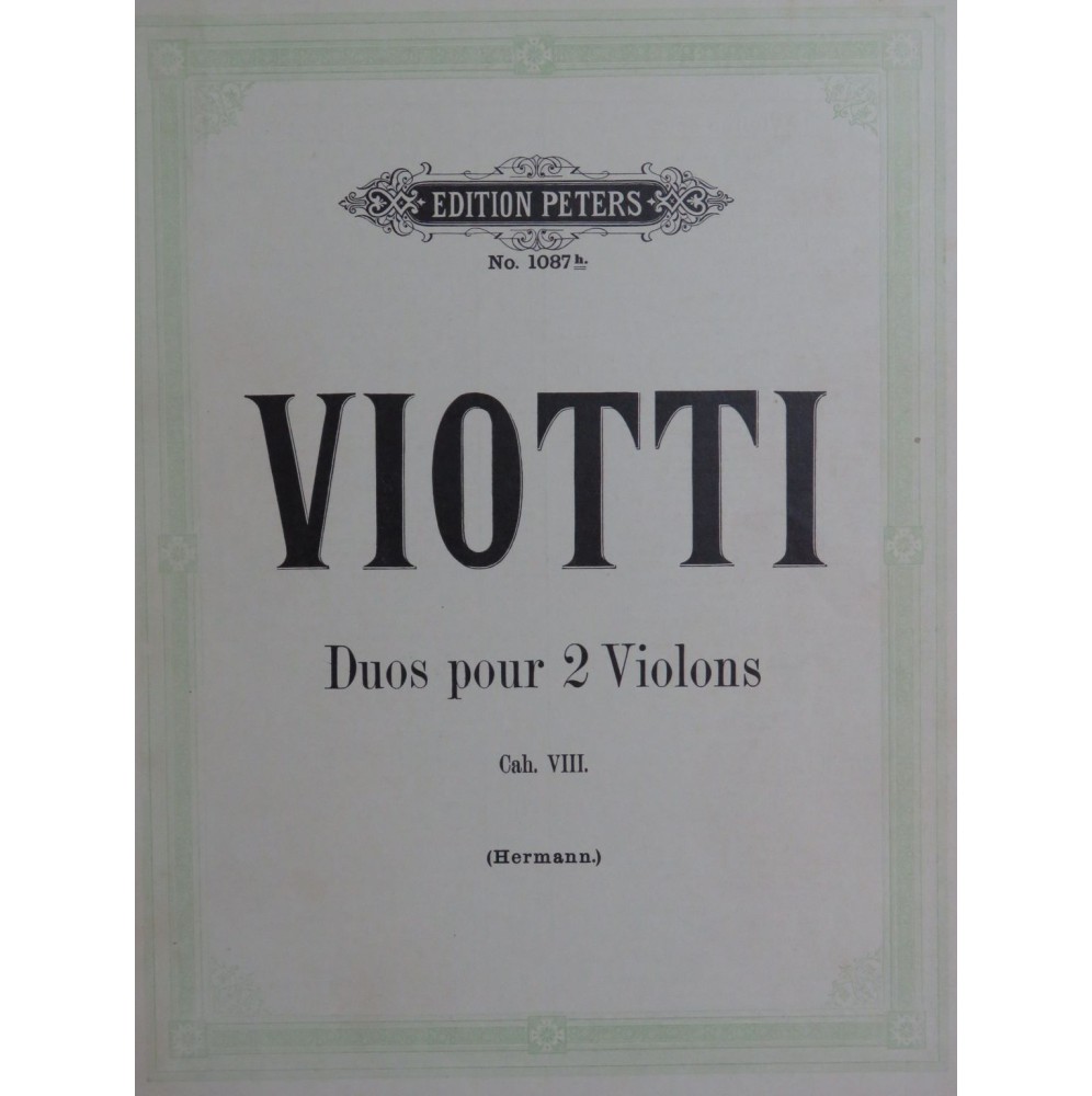 VIOTTI J. B. Trois Duos op 34 Cahier VIII pour 2 Violons
