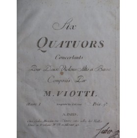 VIOTTI J. B. Six Quatuors...