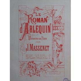 MASSENET Jules Le Roman...
