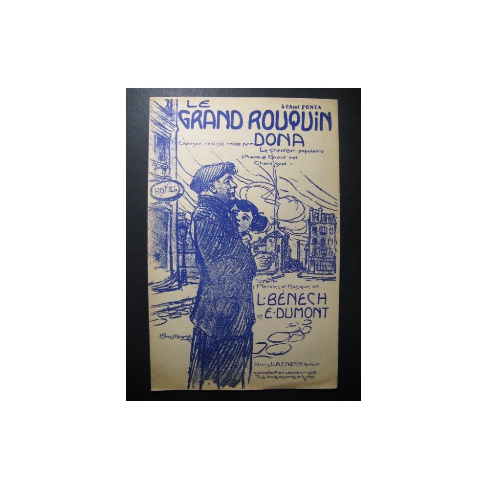 Le Grand Rouquin Chanson DONA 1912