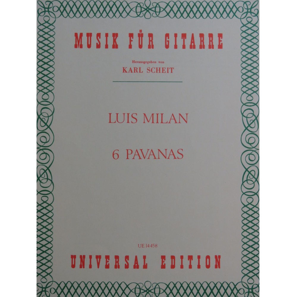MILAN Luis Pavanas 6 Pièces pour Guitare 1972