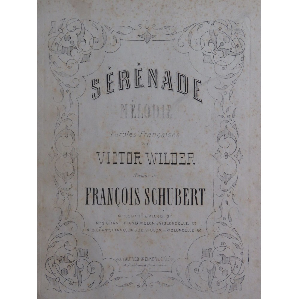 SCHUBERT Franz Sérénade Mélodie Chant Piano ca1865
