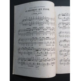 HITZ Franz Le Régiment qui passe op 238 Piano 1877