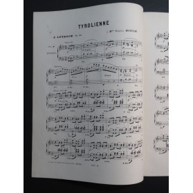 LEŸBACH J. Tyrolienne op 54 Piano ca1860