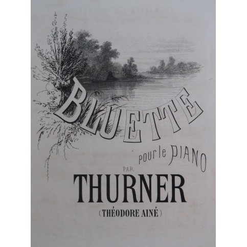THURNER Théodore Souvenirs des Aygalades Piano XIXe