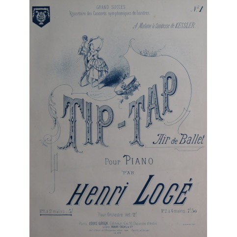 LOGÉ Henri Tip - Tap Piano ca1886