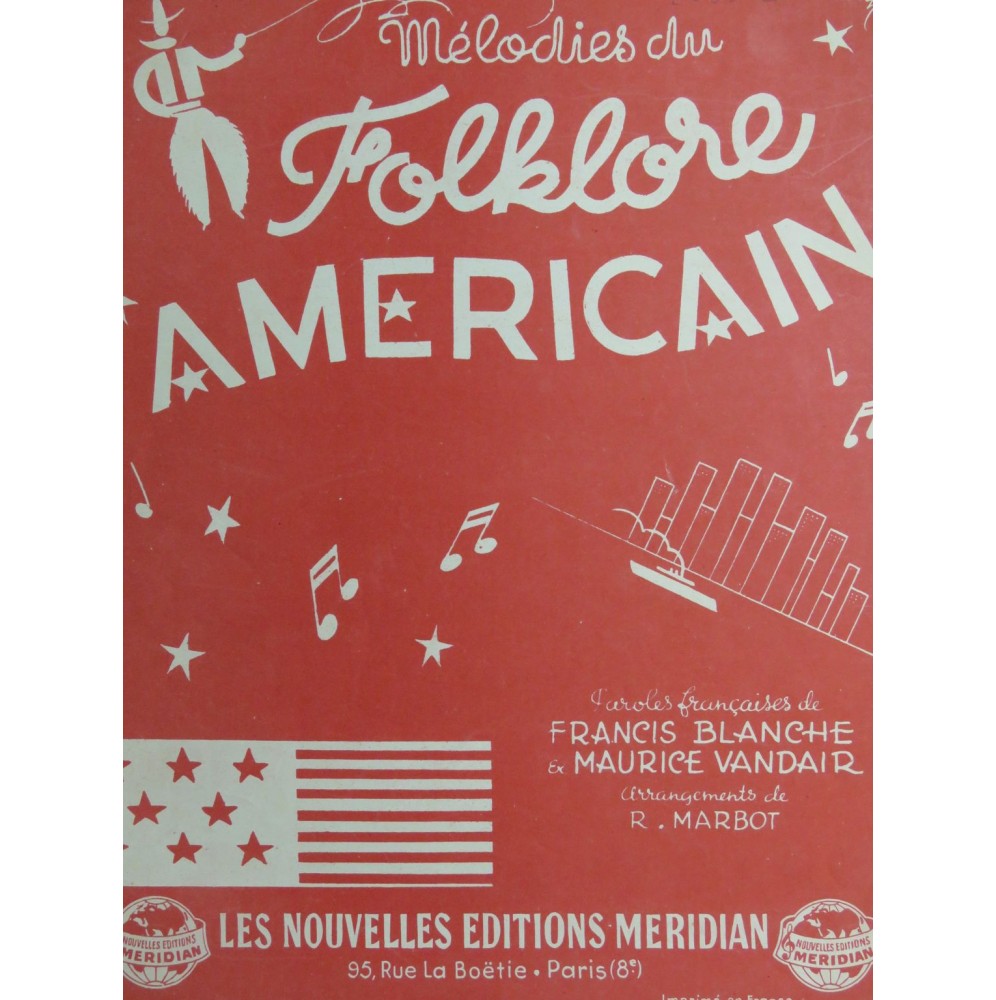 Mélodies du Folklore Américain Chant Piano 1945