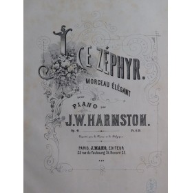 HARMSTON J. W. Le Zéphyr op...