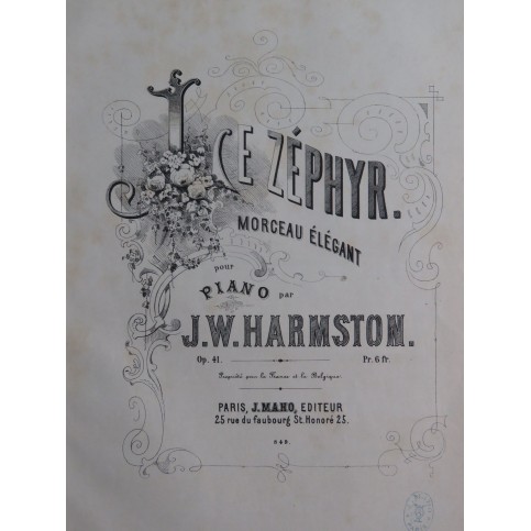 HARMSTON J. W. Le Zéphyr op 41 Piano ca1870