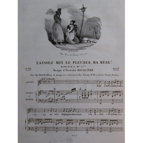 BRUGUIÈRE Édouard Laissez moi le pleurer, ma mère ! Chant Piano ou Harpe ca1830