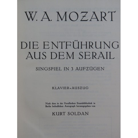 MOZART W. A. Die Entführung Aus Dem Serail Opéra Chant Piano 1956