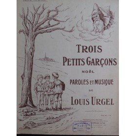 URGEL Louis Trois petits...