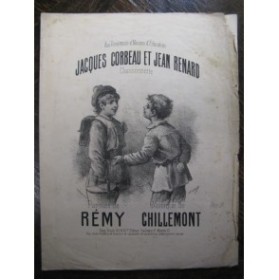CHILLEMONT J. Corbeau et J. Renard Chant Piano XIXe