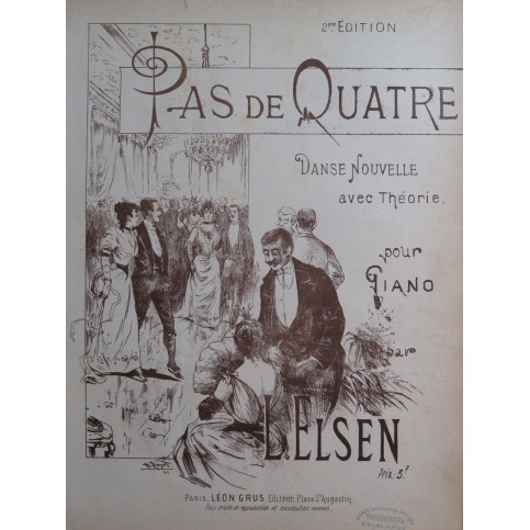 ELSEN L. Pas de Quatre Danse Piano 1892