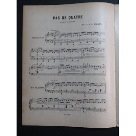 ELSEN L. Pas de Quatre Danse Piano 1892