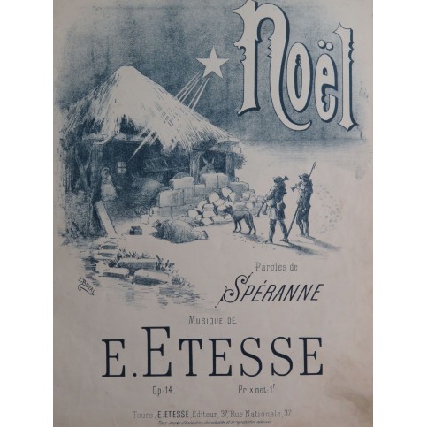 ETESSE Émile Noël op 14 Chant Piano XIXe siècle