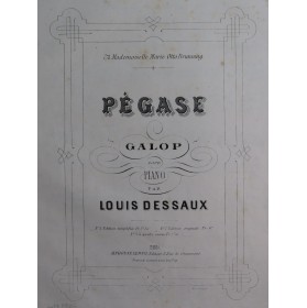 DESSAUX Louis Pégase Piano...