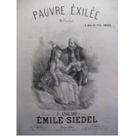 SIEDEL Emile Pauvre exilée Chant Piano XIXe